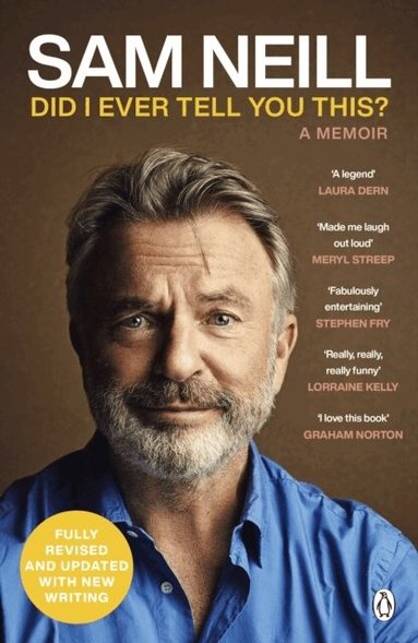 Sam Neill - Did I Ever Tell You This?, Häftad