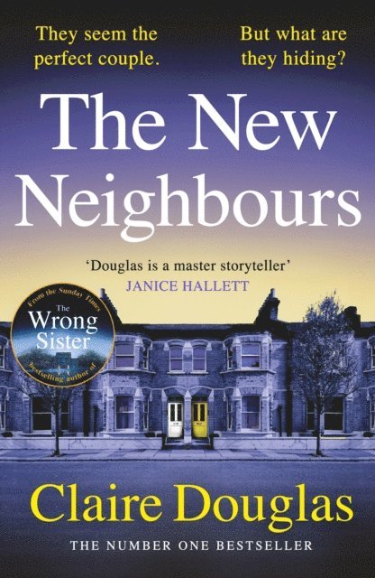 Claire Douglas - New Neighbours, E-bok