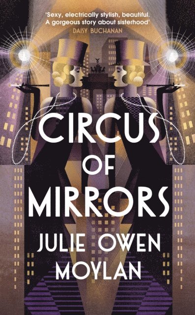 Julie Owen Moylan - Circus of Mirrors, E-bok