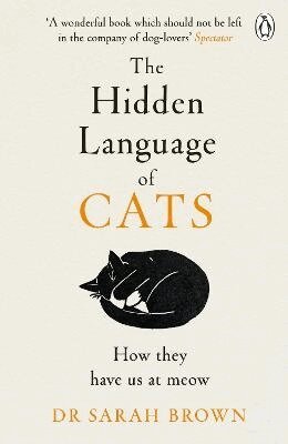 Hidden Language of Cats by Sarah Brown