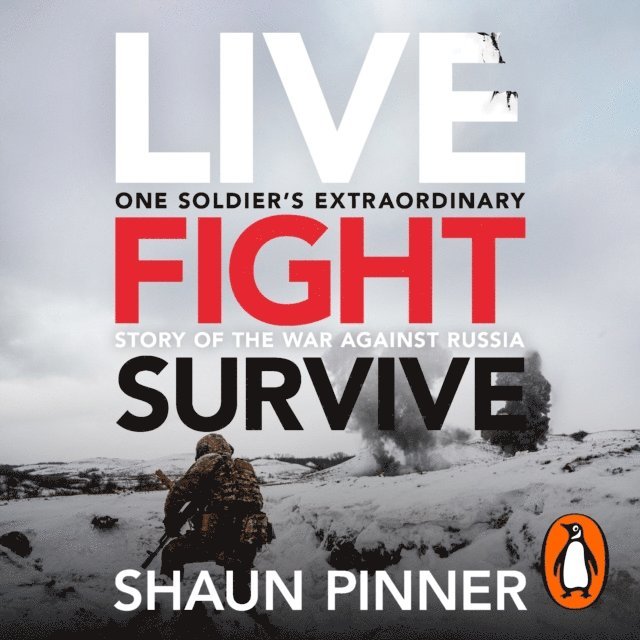 Shaun Pinner - Live. Fight. Survive., Ljudbok