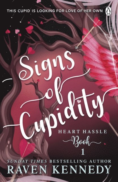 Raven Kennedy - Signs of Cupidity, E-bok