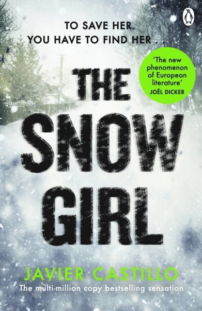 Javier Castillo - Snow Girl, E-bok