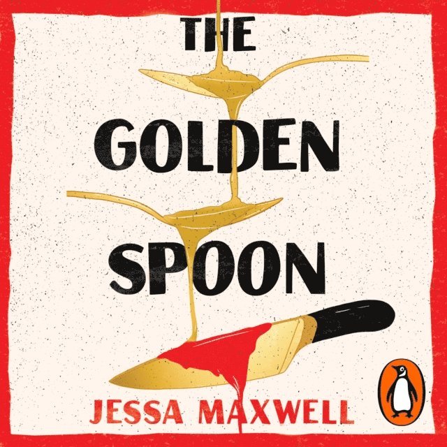 Jessa Maxwell - Golden Spoon, Ljudbok