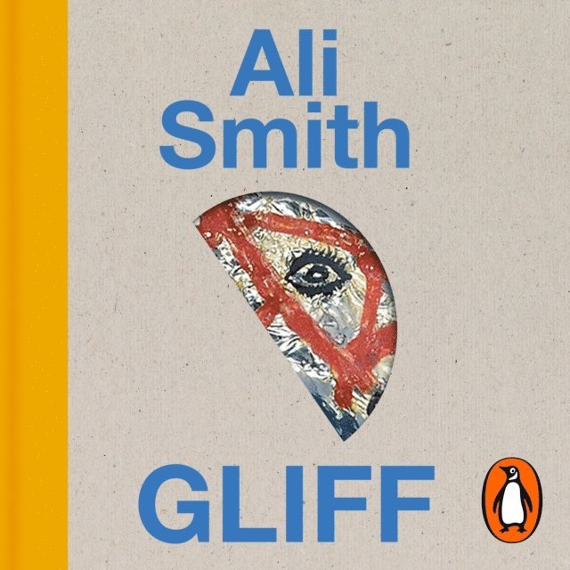Ali Smith - Gliff, Ljudbok