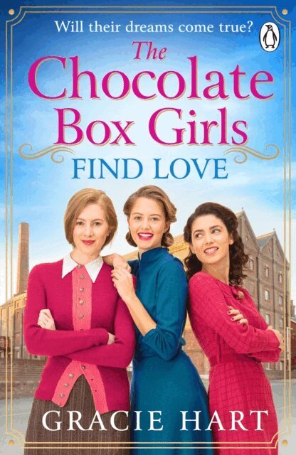 Gracie Hart - Chocolate Box Girls Find Love, E-bok