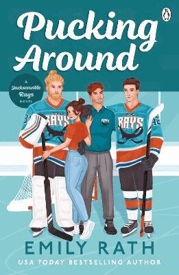 Pucking Around by Emily Rath