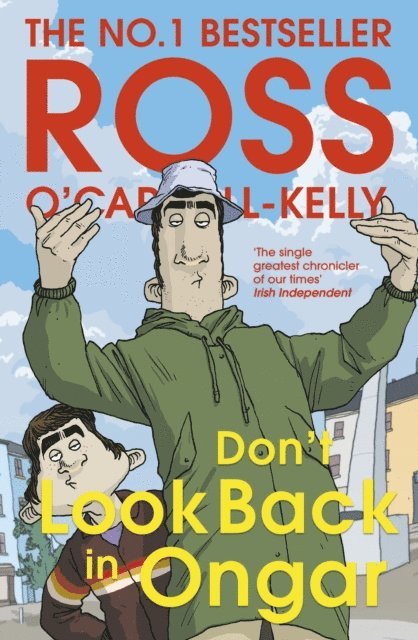 Ross O'Carroll-Kelly - Don’t Look Back in Ongar, E-bok