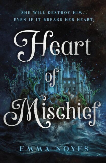 Emma Noyes - Heart of Mischief, E-bok