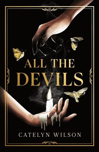 Catelyn Wilson - All The Devils, E-bok