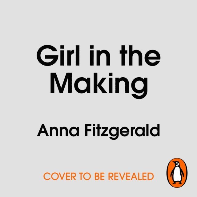 Anna Fitzgerald - Girl in the Making, Ljudbok