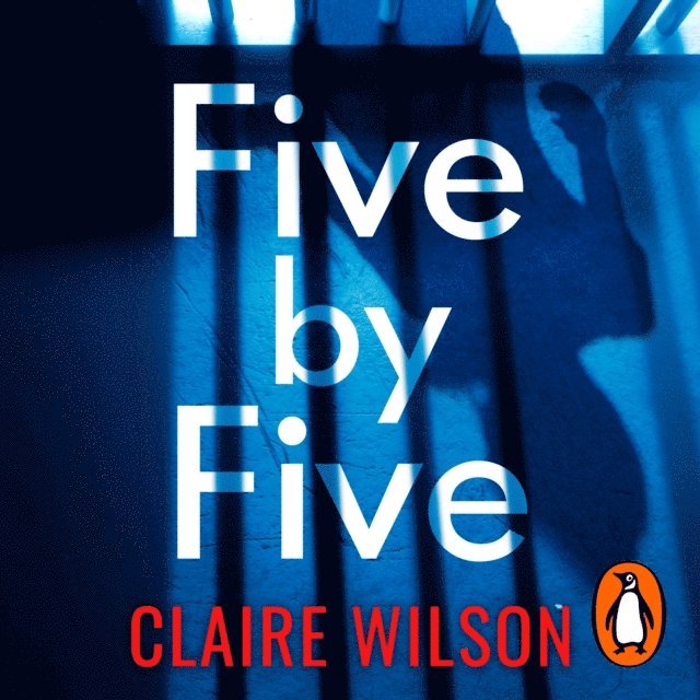 Claire Wilson - Five by Five, Ljudbok