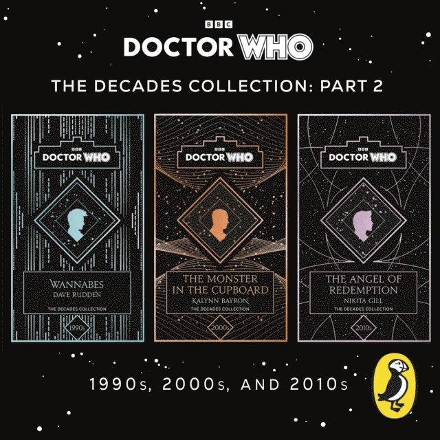 Nikita Gill, Kalynn Bayron, Dave Rudden - Doctor Who: Decades Collection 1990s, 2000s, and 2010s, Ljudbok