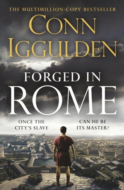 Conn Iggulden - Forged in Rome, E-bok