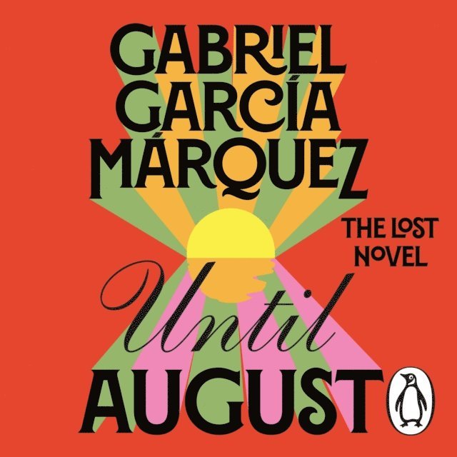 Gabriel Garcia Marquez - Until August, Ljudbok