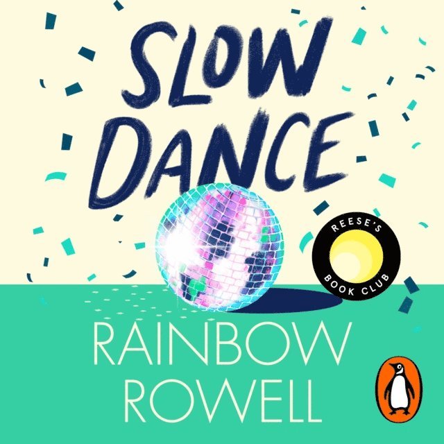Rainbow Rowell - Slow Dance, Ljudbok
