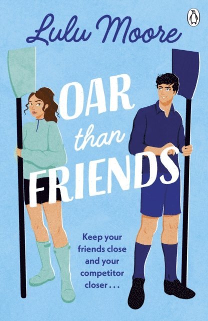 Lulu Moore - Oar Than Friends, E-bok