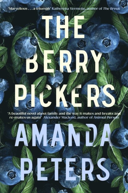 Amanda Peters - Berry Pickers, E-bok