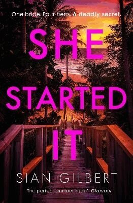 Sian Gilbert - She Started It, Häftad