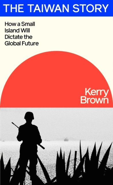 Kerry Brown - Taiwan Story, E-bok