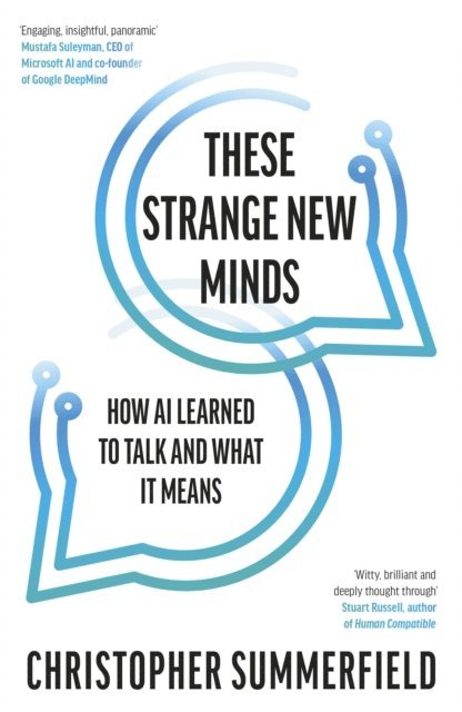 Christopher Summerfield - These Strange New Minds, E-bok