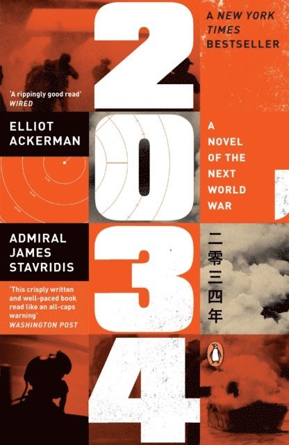 Elliot Ackerman, James Stavridis - 2034, E-bok