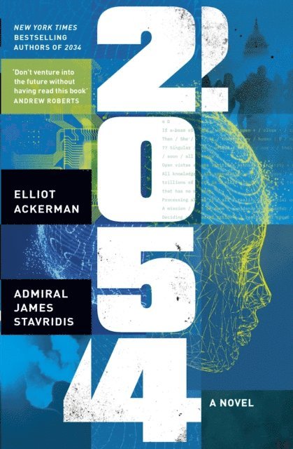 Elliot Ackerman, James Stavridis - 2054, E-bok