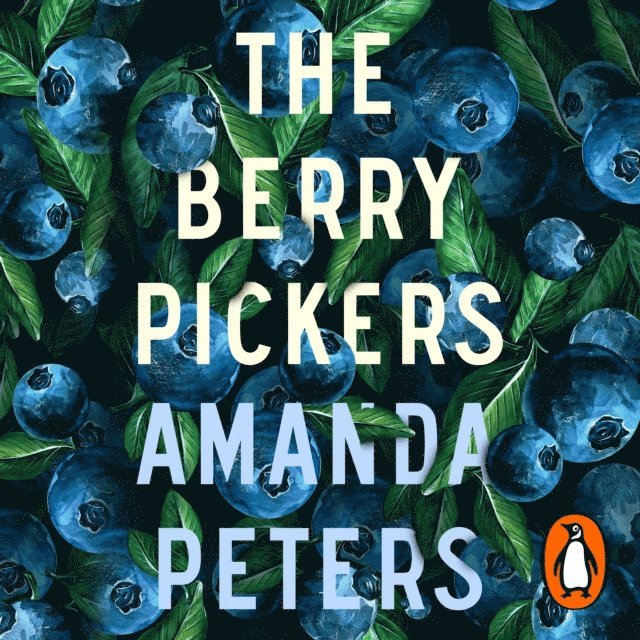 Amanda Peters - Berry Pickers, Ljudbok