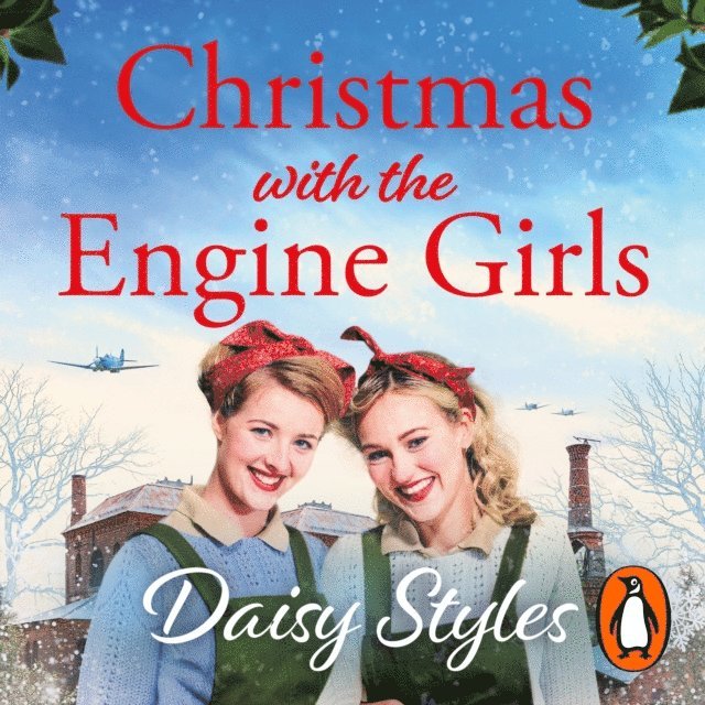 Daisy Styles - Christmas with the Engine Girls, Ljudbok. Tillgänglighet: Lägg i varukorg