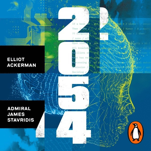 James Stavridis, Elliot Ackerman - 2054, Ljudbok