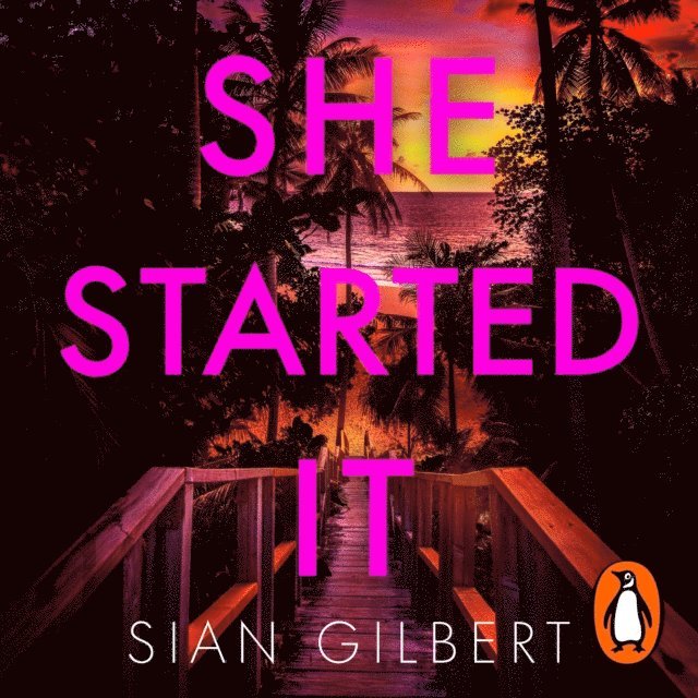Sian Gilbert - She Started It, Ljudbok