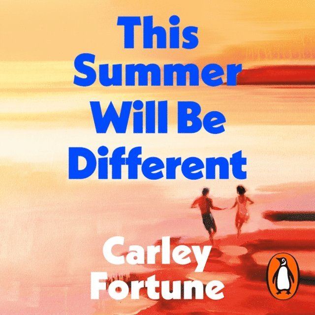 Carley Fortune - This Summer Will Be Different, Ljudbok