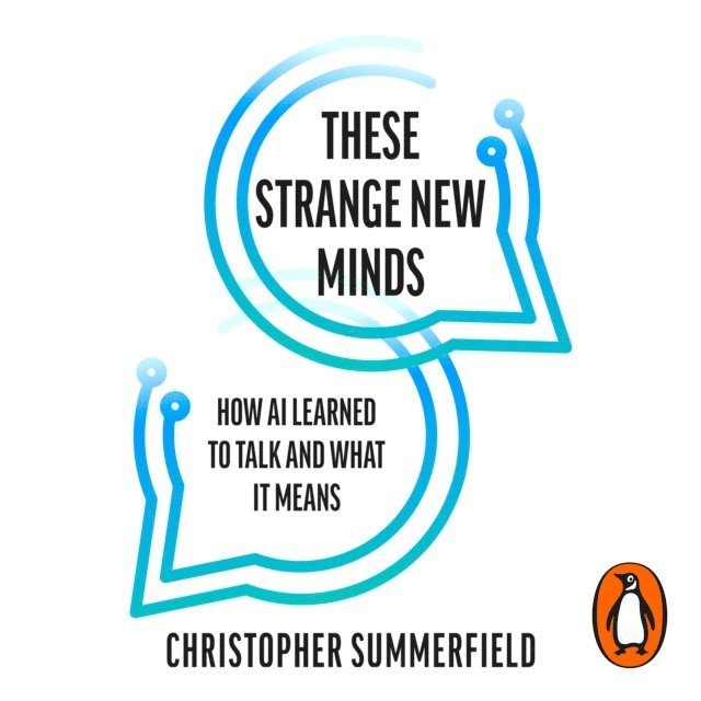 Christopher Summerfield - These Strange New Minds, Ljudbok