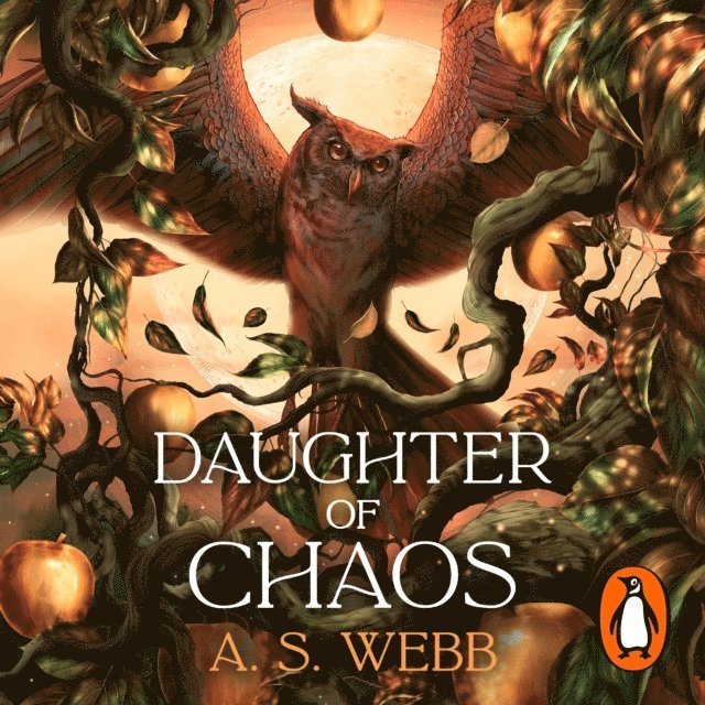 A S Webb - Daughter of Chaos, Ljudbok