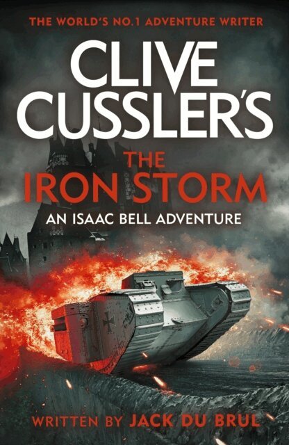 Jack du Brul - Clive Cussler’s The Iron Storm, E-bok