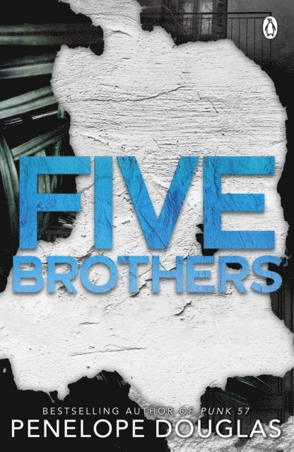Penelope Douglas - Five Brothers, E-bok