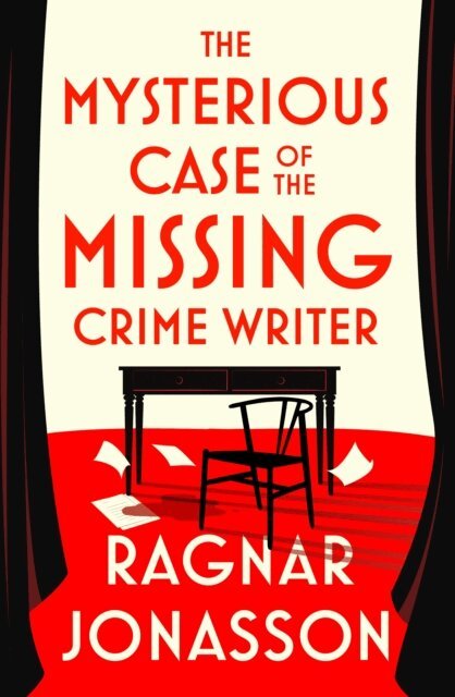 Ragnar Jónasson - Mysterious Case of the Missing Crime Writer, E-bok