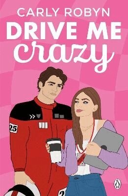Carly Robyn - Drive Me Crazy, Häftad