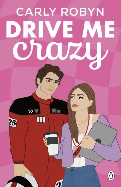 Carly Robyn - Drive Me Crazy, E-bok