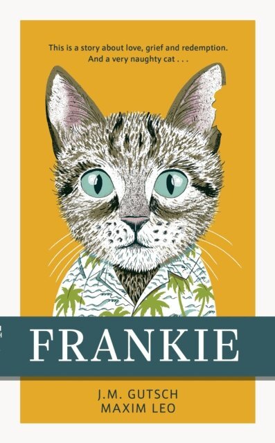 J. M. Gutsch, Maxim Leo - Frankie, E-bok