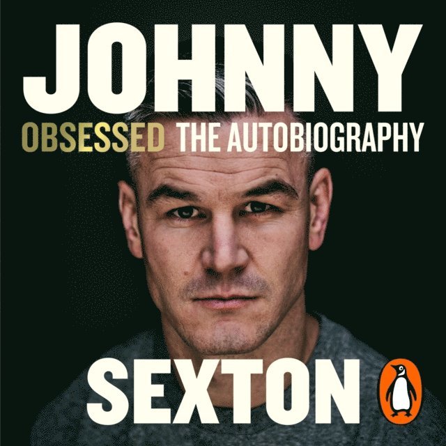 Johnny Sexton - Obsessed: The Autobiography, Ljudbok