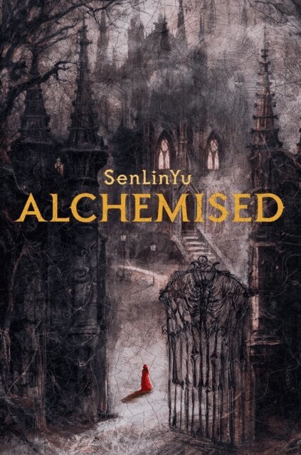 SenLinYu - Alchemised, E-bok