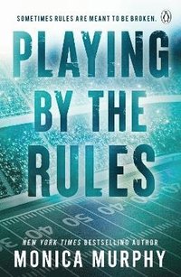 Playing By The Rules