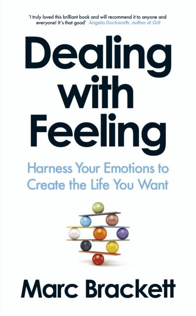 Marc Brackett - Dealing with Feeling, E-bok