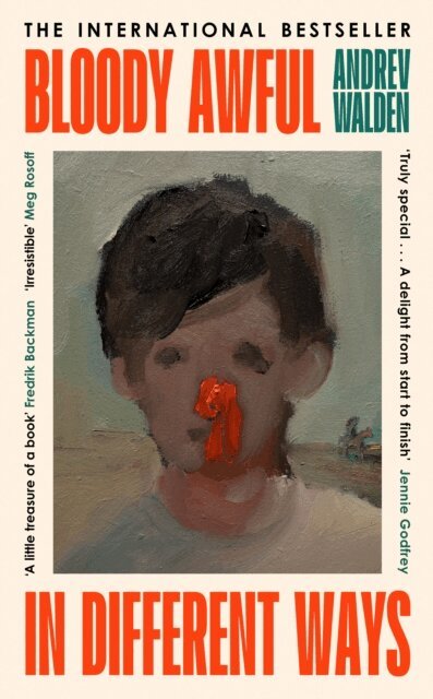 Andrev Walden - Bloody Awful in Different Ways, E-bok