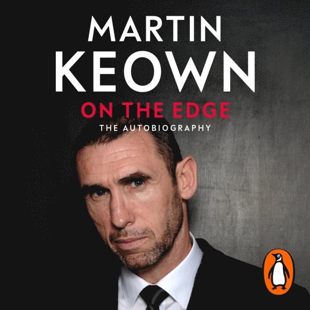 Martin Keown - On The Edge, Ljudbok. Tillgänglighet: Lägg i varukorg