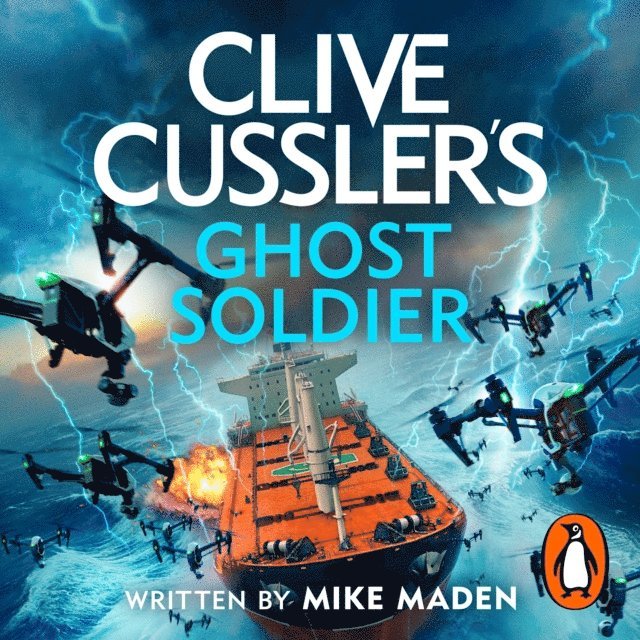 Mike Maden - Clive Cussler's Ghost Soldier, Ljudbok