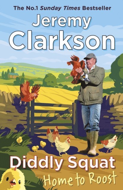 Jeremy Clarkson - Diddly Squat: Home to Roost, E-bok