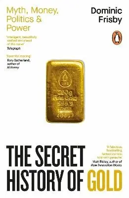 Secret History of Gold