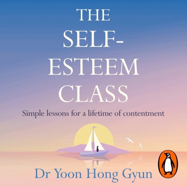 Yoon Hong Gyun - Self-Esteem Class, Ljudbok